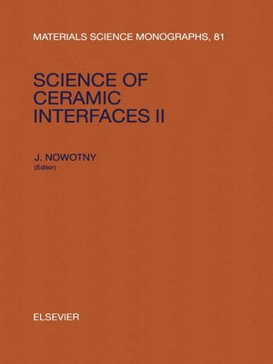 cover image of Science of Ceramic Interfaces II